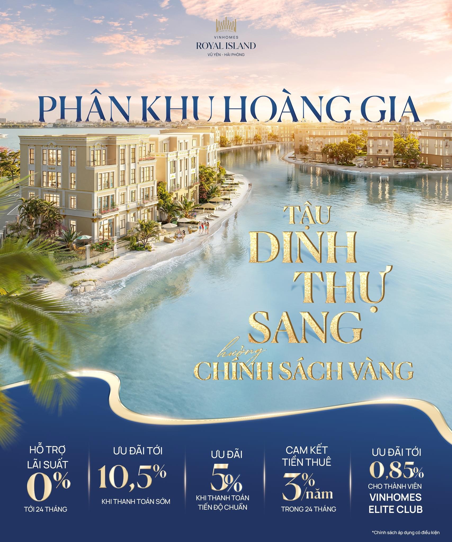 Chính sách vàng mở bán phân khu Hoàng Gia Vinhomes Royal Island